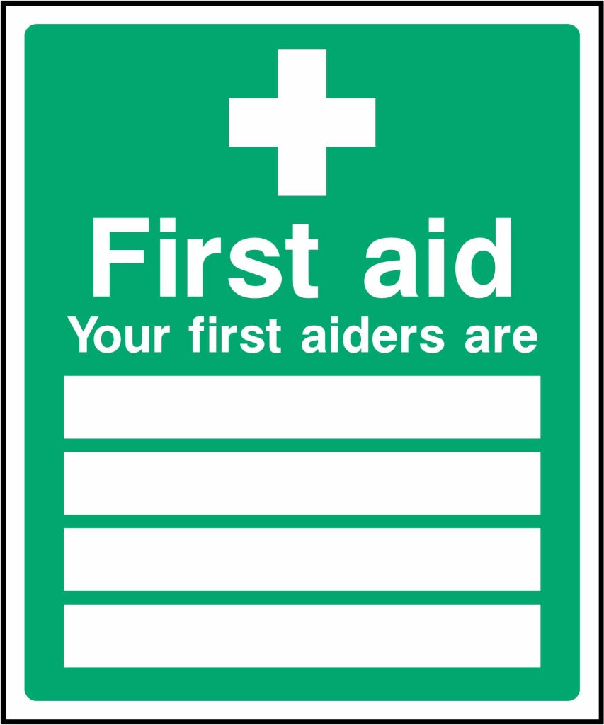 your first aiders are - Safety Decals Ltd