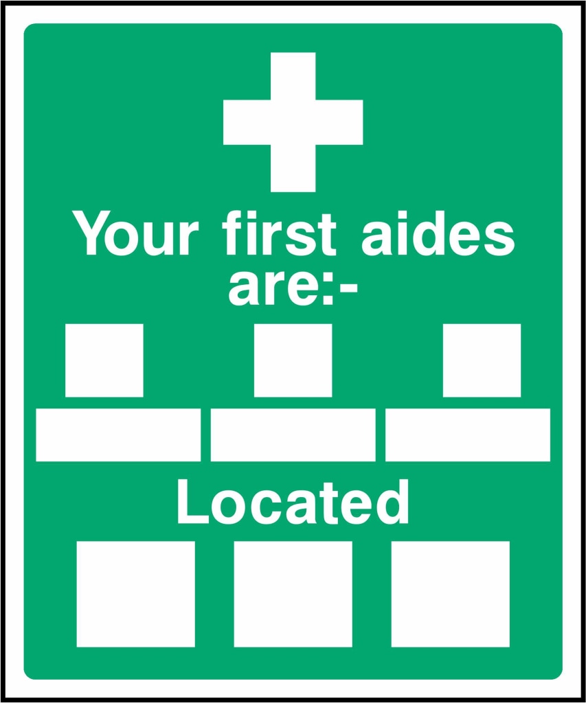 Your first aides are:- Located - Safety Decals Ltd
